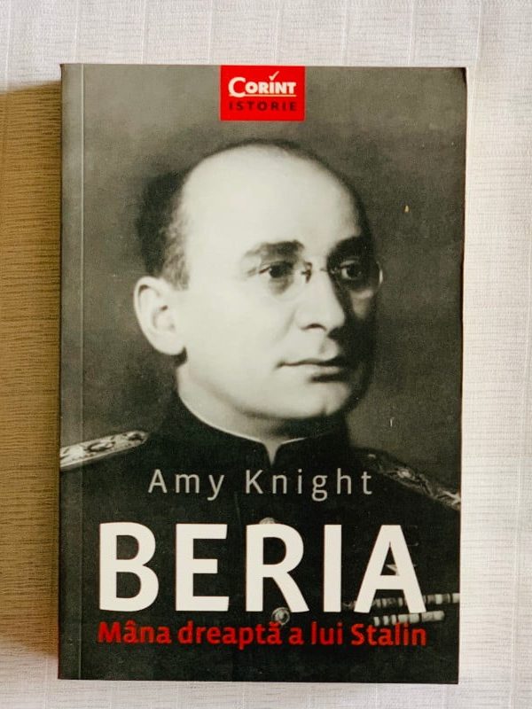Beria. Mana dreapta a lui Stalin