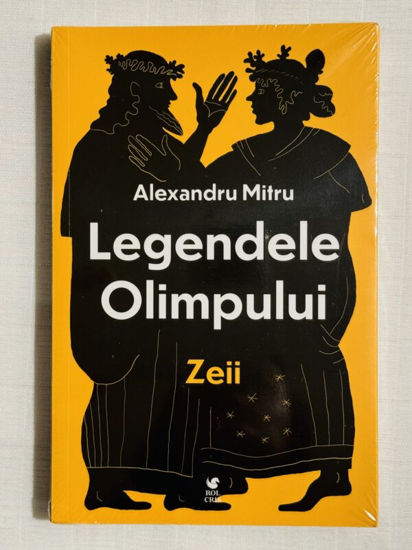 Legendele Olimpului. Zeii