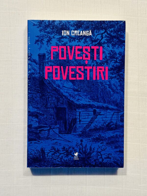 Povesti, povestiri - Ion Creanga