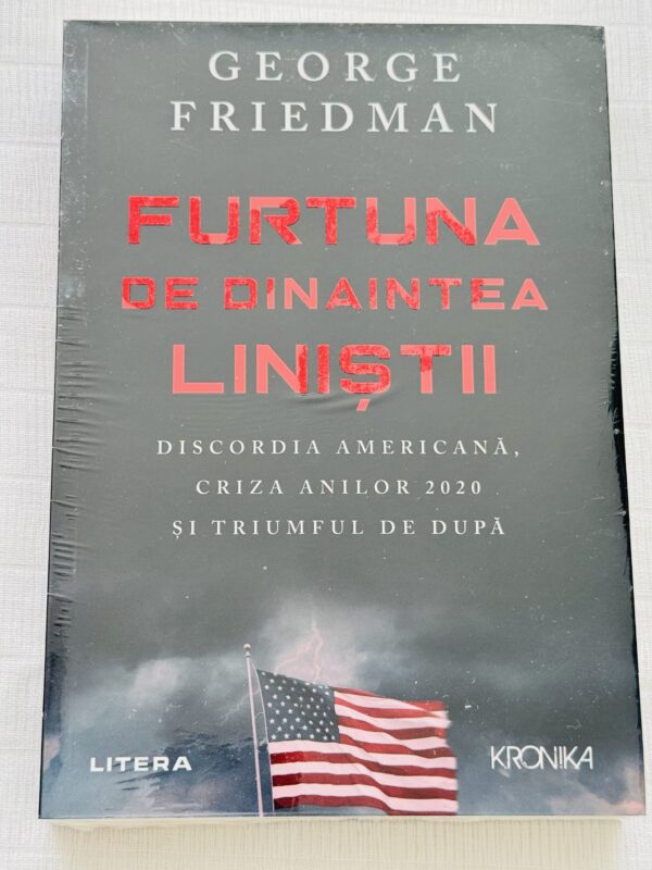 Furtuna de dinaintea linistii. Discordia americana, cauza anilor 2020 si triumful de dupa