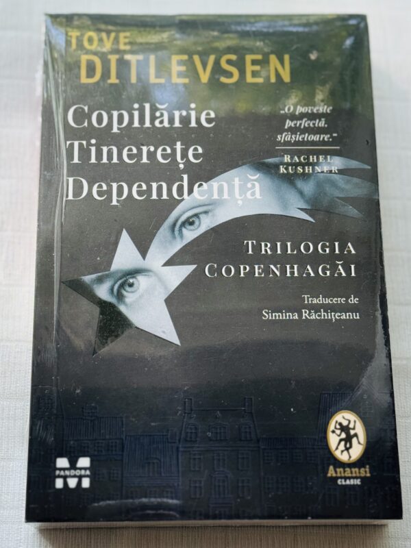 Copilarie. Tinerete. Dependenta. Trilogia Copenhagai - Tove Ditlevsen