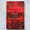 Magie intre doua lumi - Kristin Hannah