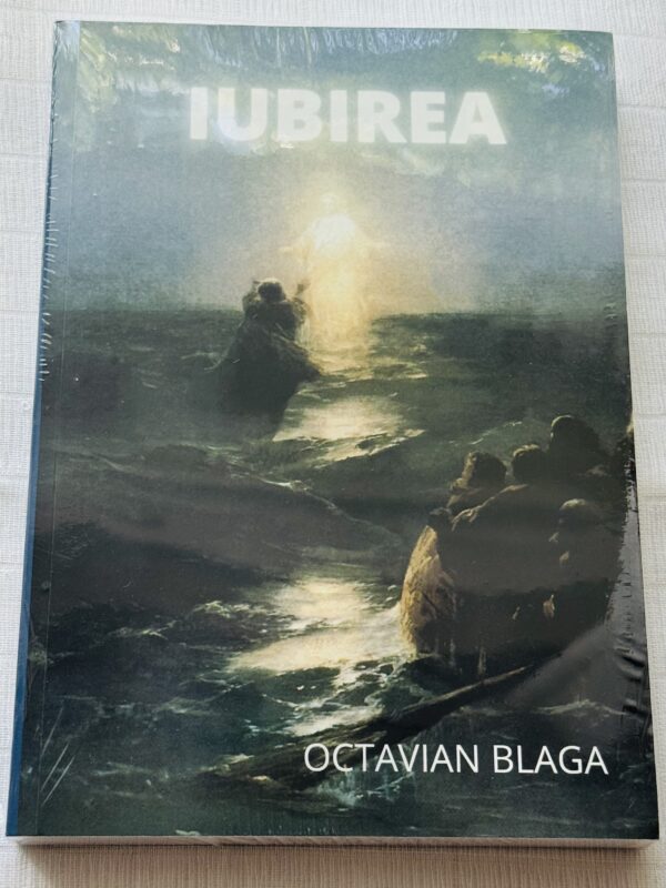 Iubirea - Octavian Blaga
